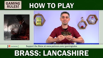 Brass: Lancashire - the official How to Play video from Gaming Rules!