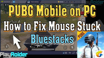 FIX PUBG Mobile on PC Bluestacks Mouse Stuck Issue (WORKS!)