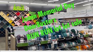 Joann Memorial Day DoorBusters RUN RUN lot lot sale #joanns #loveshopping #memorialday