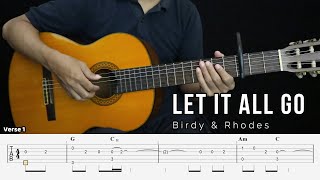 Let It All Go - Birdy \u0026 Rhodes - Fingerstyle Guitar Tutorial + TAB \u0026 Lyrics