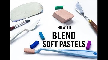 Eight different ways to blend soft pastels.