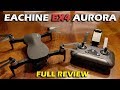 Eachine EX4 Aurora (JJRC X12, C-FLY Faith) 3-axis Gimbal GPS Drone Full Review