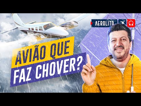 Um avião que faz chover? Como isso é possível? EP. 740