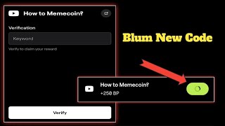 How To Memecoin Blum Video Code - Blum Today Verification Keyword - 4 October How To Memecoin code