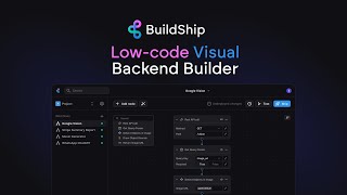 Announcing BuildShip - Low-code Visual Backend Builder, powered by AI