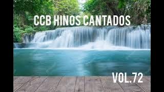 Hinos CCB Cantados - Coletânea de belos hinos Vol.72 #ccbhinos #hinosccb