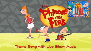 Phineas and Ferb - Theme Song (with Live Audio) (ft. Vincent Martella)