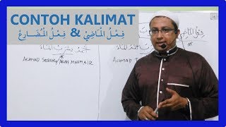 Contoh Kalimat Fi'il Madhi & Fi'il Mudhori' - Ustadz Musthofa Achmad Baradja, Lc