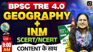 BPSC TRE 4.0 | Geography + INM | NCERT/SCERT Content Based | Drishti Teaching Exams
