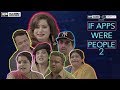 AIB : If Apps Were People 2