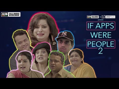 AIB : If Apps Were People 2