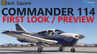 Single Prop PERFECTION! New Black Square Commander 114 - Pre-Release Preview in MSFS 2024