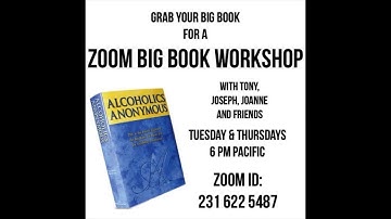 Working 6 & 7 on How do we do That?  And where do we go from here with A.A facilitator Tony R