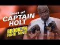 The best of captain holt  brooklyn ninenine