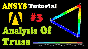 Analysis of Truss (closed structure) [ FEA Ansys Tutorial #3 ]