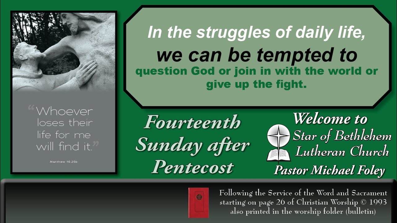 2023 September 3 — Fourteenth Sunday after Pentecost - YouTube