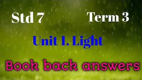 Light/ 7th science/ Term 3/ Part 4 video with Book back answers @teacherswaves5033