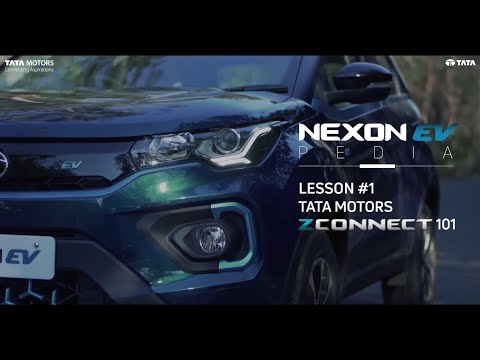 Lesson #1 - Tata Motors ZConnect App 101 | #NexonEVPedia