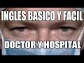 Aprender Inglés: "Oficina del Doctor" Inglés para Principiantes - Curso de Inglés Básico