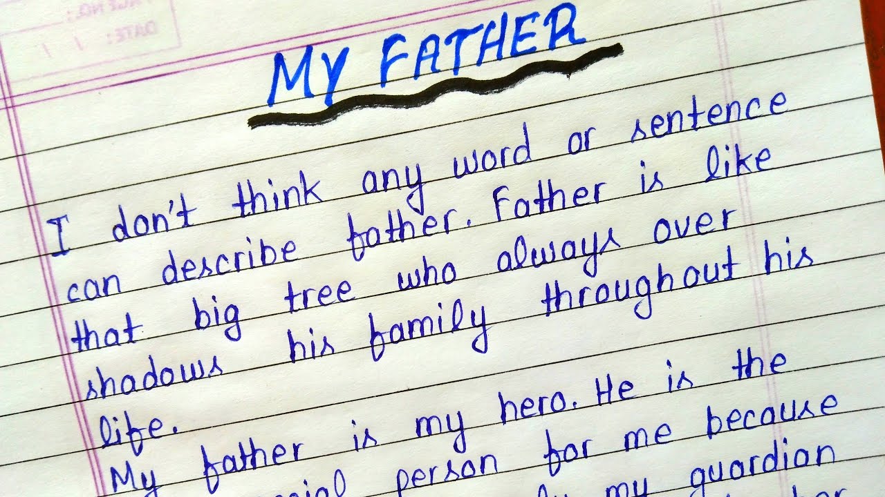 my father essay for class 5th