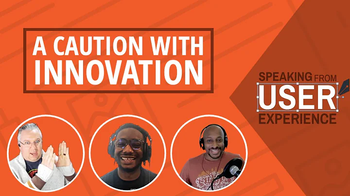 Speaking from User Experience Podcast: A Caution w...