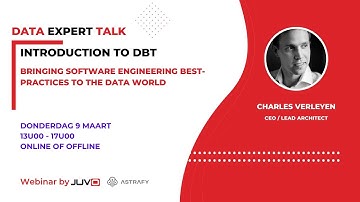 Juvo Webinar - Introduction to DBT (Data Build Tool) - Charles Verleyen Astrafy
