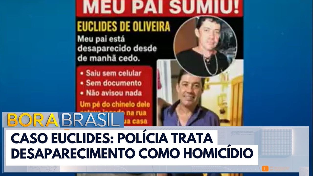 Caso Euclides: polícia trata desaparecimento como homicídio em Uberlândia | Bora Brasil
