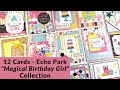 12 Cards | Echo Park | Magical Birthday Girl Collection | 6 x 6 Paper Pad