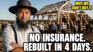 WHY THE AMISH DON'T BUY INSURANCE... AND WHAT WE DO INSTEAD