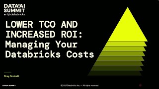 Celebrity Lower TCO and Increased ROI: Managing Your Databricks Costs Net Worth