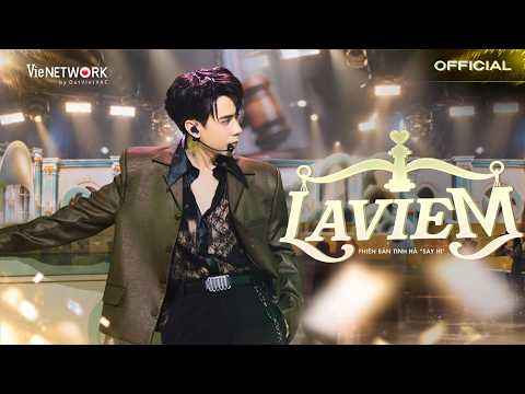Quang Hùng MasterD - 'LAVIEM' (ft.Pháp Kiều, CoolKid, CAPTAIN BOY, DANNY CHUNG) / TINH HÀ SAY HI