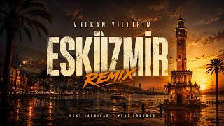 VOLKAN YILDIRIM - ESKİİZMİR