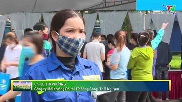 Phóng sự Tháng 4 Công đoàn tỉnh Thái Nguyên