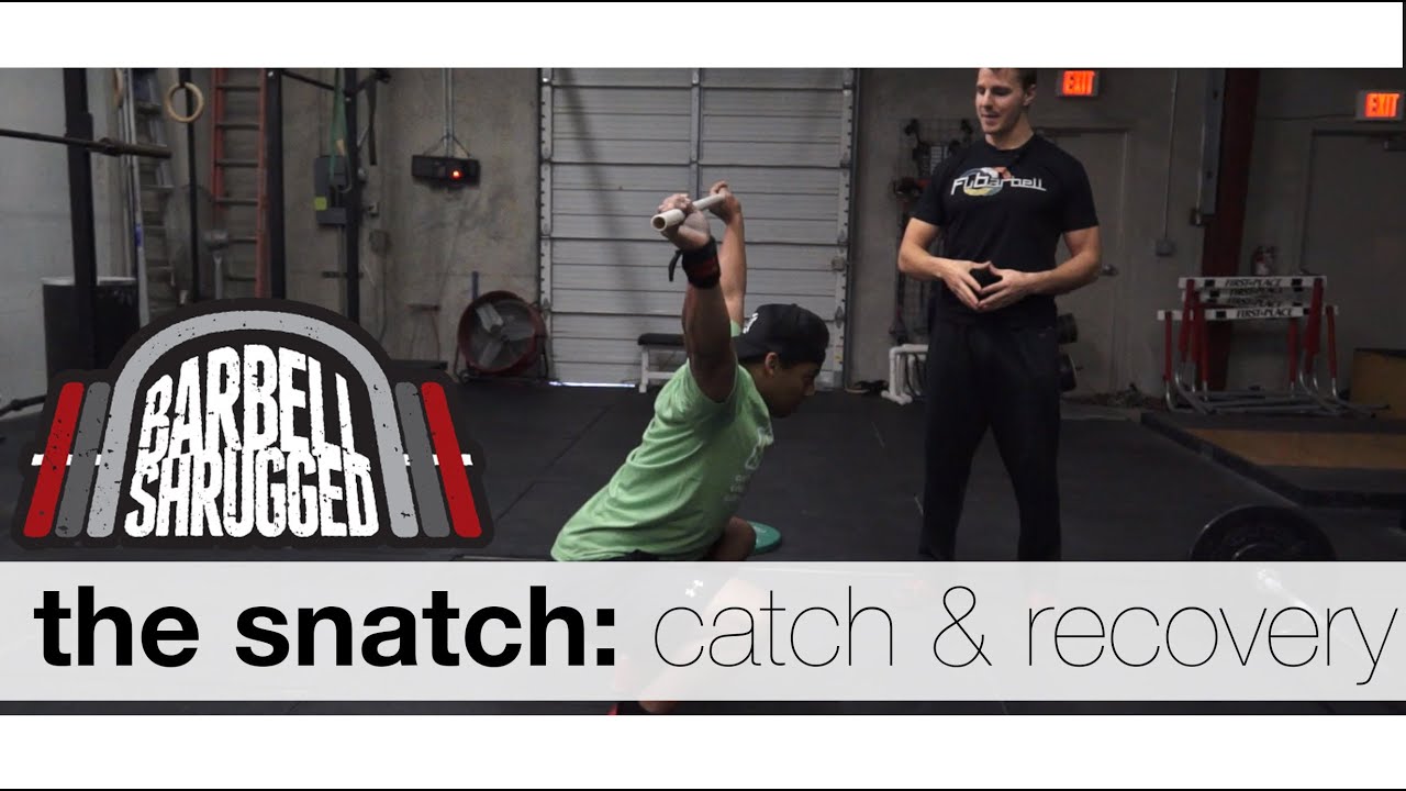 The Snatch: The Catch and Recovery - Technique WOD - YouTube