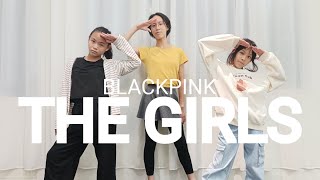 THE GIRLS-BLACKPINK| KPOP DANCE | YDS_Young Dance Studio | 231103