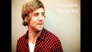 Andrew Belle - Sky's Still Blue