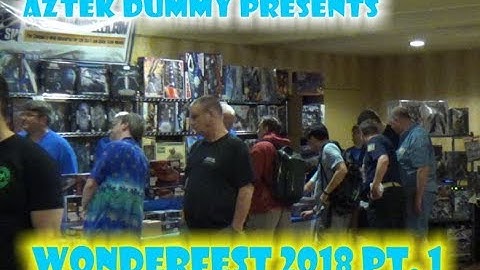 Wonderfest 2018  - Part 1: the videos