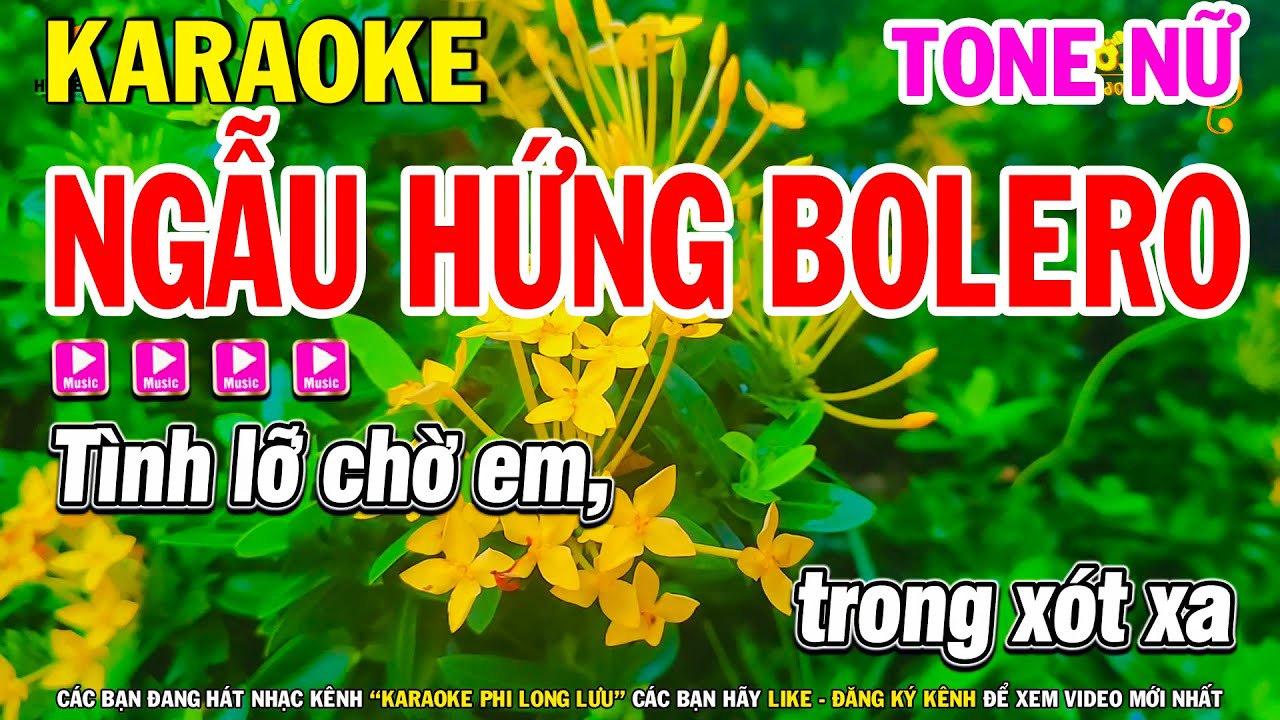 Karaoke Ngẫu Hứng Bolero - Nhạc Sống Tone Nữ Dễ Hát | Karaoke Phi Long