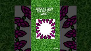 #Border design for project work #corner design #front page design #school assignment//Jyothi's art