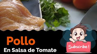 Pechuga de Pollo en Salsa de Tomate
