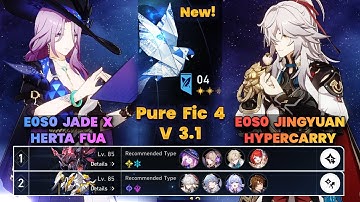 E0S0 Jade x Herta & E0S0 Jingyuan Hypercarry | New PureFiction 4 | V3.1 | 3 Stars | HSR |