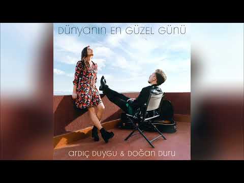 Ardıç Duygu & Doğan Duru - Dünyanın En Güzel Günü (Açık Koyu)