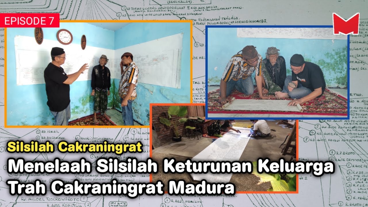 MENELAAH SILSILAH KETURUNAN KELUARGA TRAH CAKRANINGRAT (7)