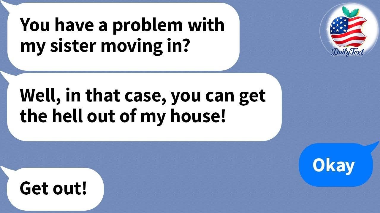 【Apple】 My husband allowed his sister to move into my house without permission