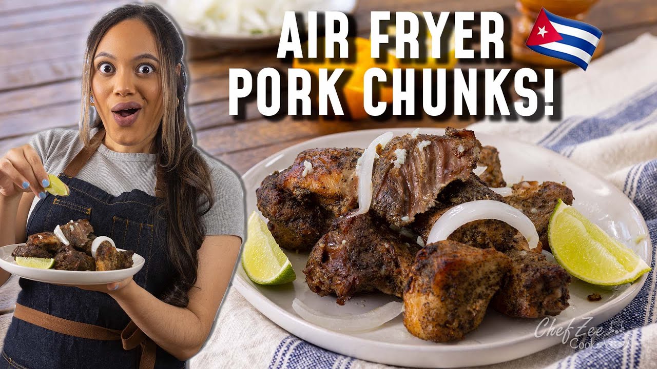 Air Fryer CUBAN Masitas de Puerco | Air Fryer Pork Chunks | Chef Zee Cooks