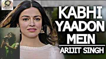 Kabhi Yaadon Mein Aao | Arijit Singh | Unplugged Version | Arijit Singh Live 2018 | Full Song