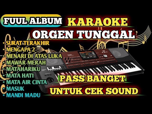 Fuul Album  Karaoke Orgen Tunggal - Cocok Banget Buat Cek Sound class=