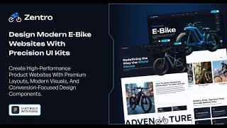 Zentro E-Bike E-Commerce Website Figma UI Template - Build Modern Electric Bike Store Websites 🚴⚡🌿