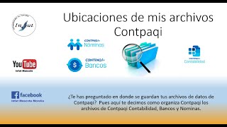 Ubicaciones de mis archivos Contpaqi