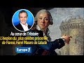 Au cœur de l'histoire: L’évasion du  plus célèbre prisonnier de France, Henri Masers de Latude